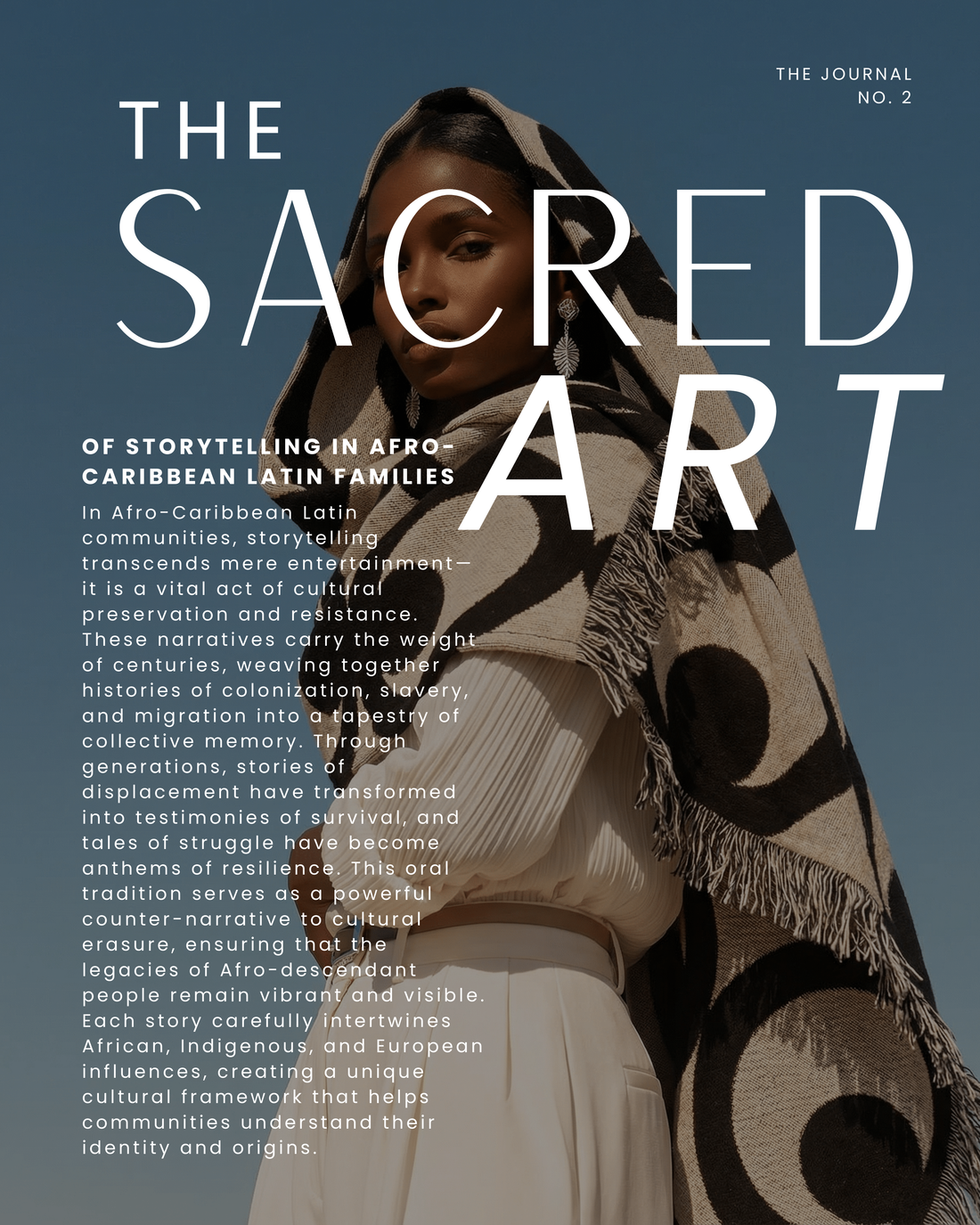 THE SACRED ART OF STORYTELLING IN AFRO-CARIBBEAN LATIN FAMILIES